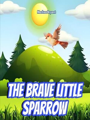 cover image of The Brave Little Sparrow